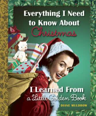 Golden Book Everything I need to know about Christmas I learned fro a little golden book