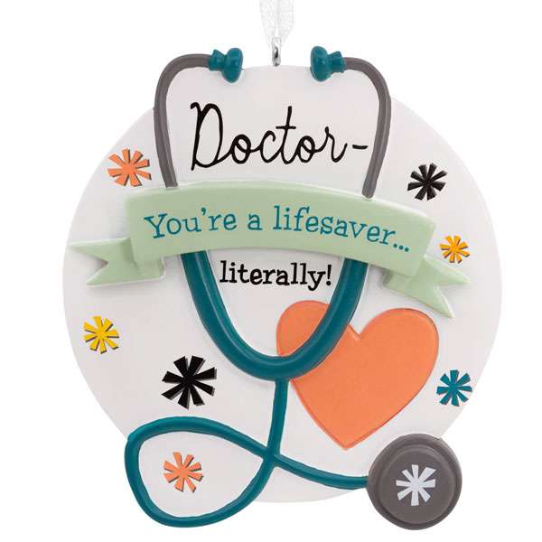 Doctor Youre a Lifesaver Ornament