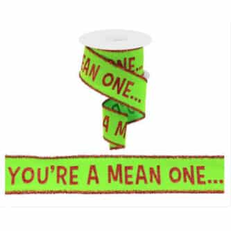 You're A Mean One Velvet Tinsel Edge Ribbon 2.5"