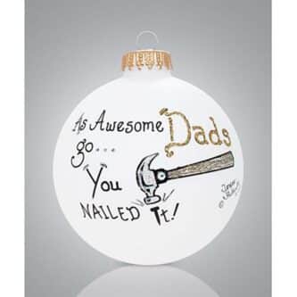 Celebrate Dad Glass Ball Ornament