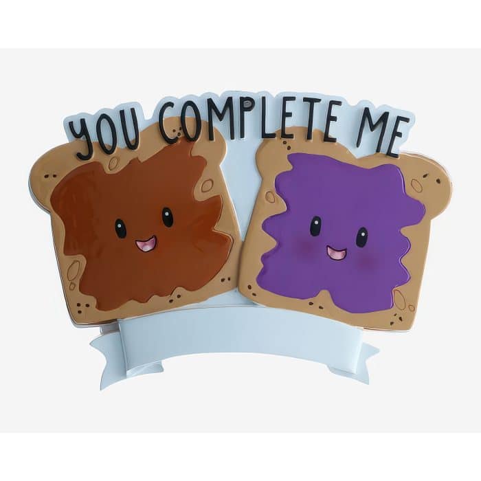 Pbj You Complete Me Ornament Personalize