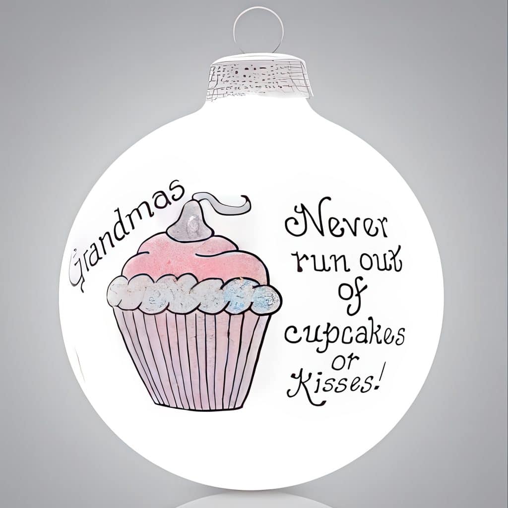 Grandmas Never Run out of Kisses Ornament Personalize