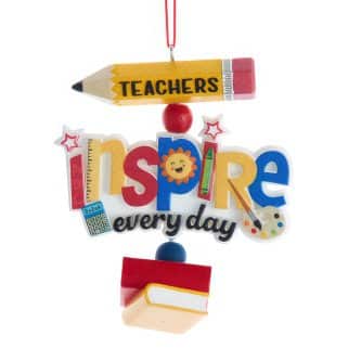 Teachers Inspire Everyday Ornament